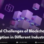 Legal Challenges of Blockchain Adoption in Different Industries