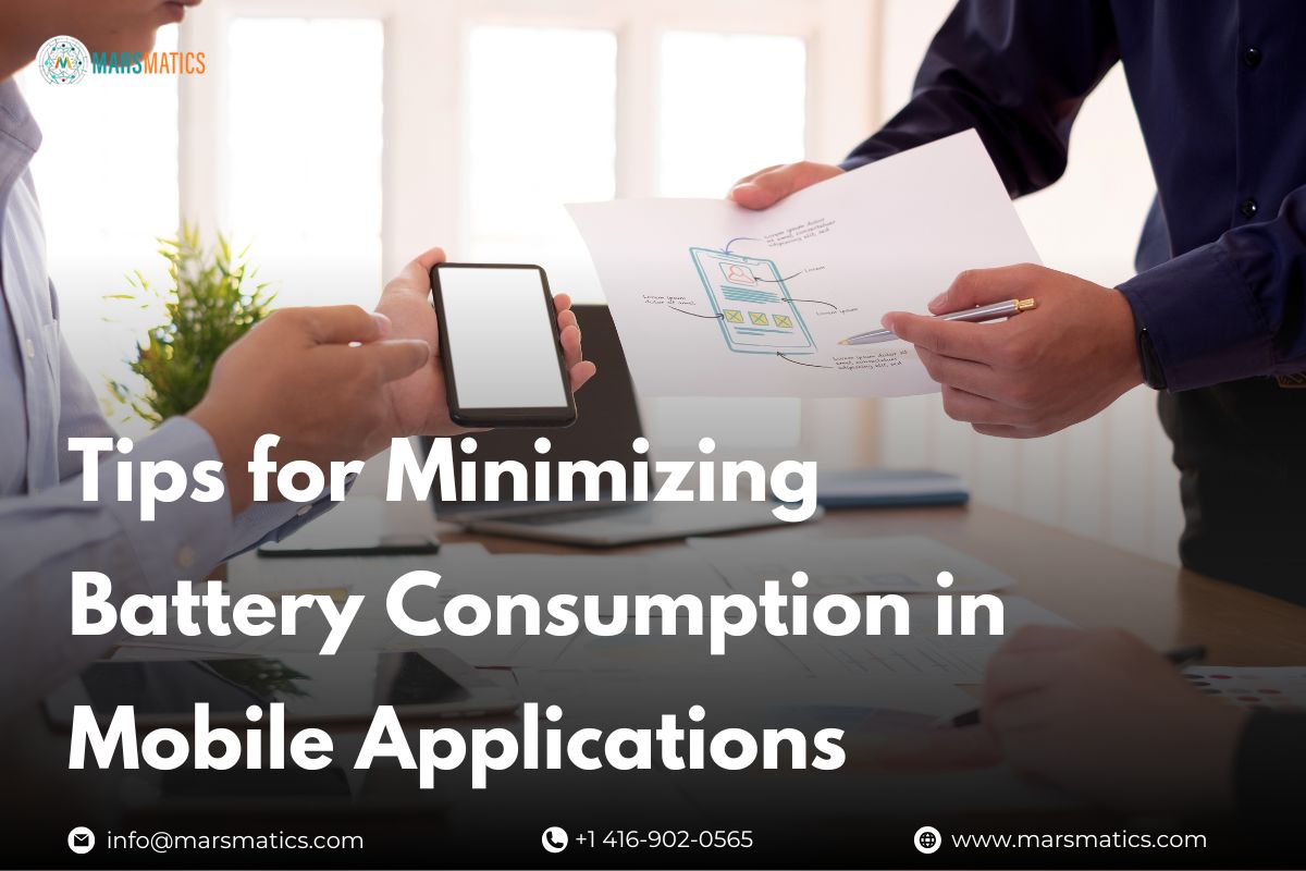 Tips for Minimizing Battery Consumption in Mobile Applications