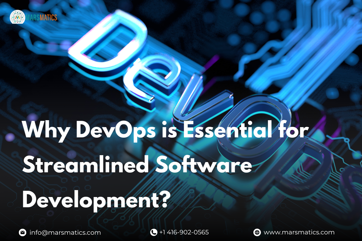 Why DevOps is Essential for Streamlined Software Development