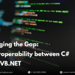 bridging-the-gap-interoperability-between-c-and-vb-net