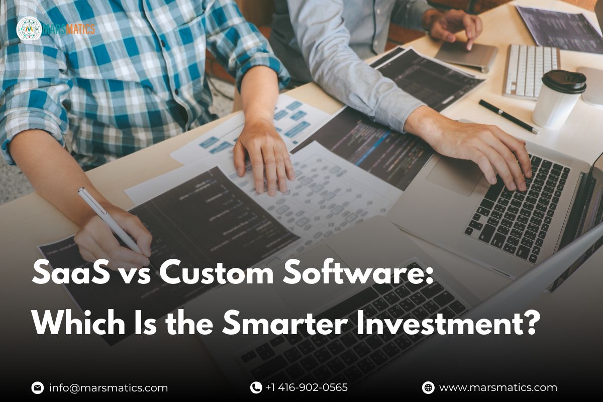 saas-vs-custom-software-which-is-the-smarter-long-term-investment-for-growing-businesses
