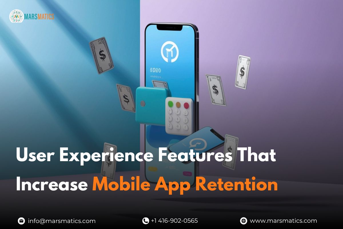 user-experience-features-that-increase-mobile-app-retention