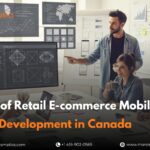 cost-of-retail-e-commerce-mobile-app-development-in-canada