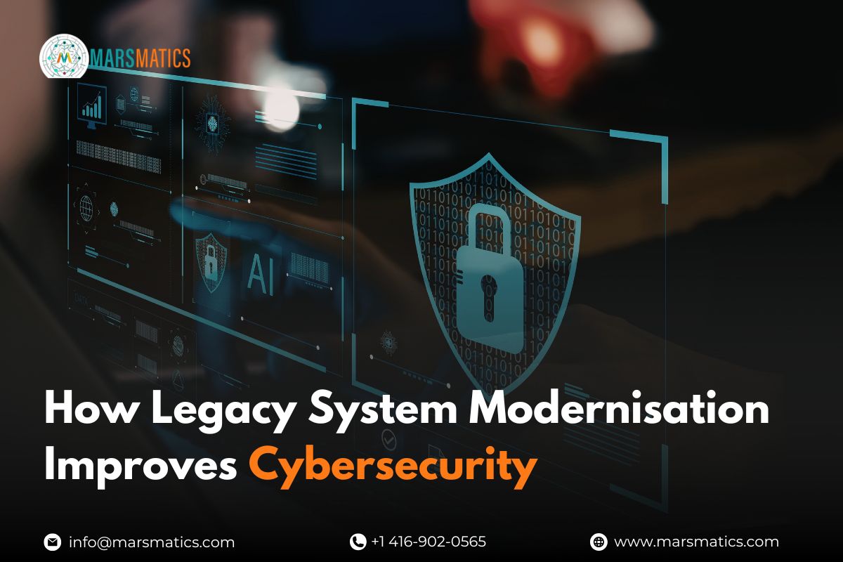 how-legacy-system-modernisation-improves-cybersecurity