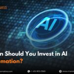 when-should-you-invest-in-ai-automation